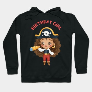 Pirate Girl - Pirate Birthday Girl Hoodie